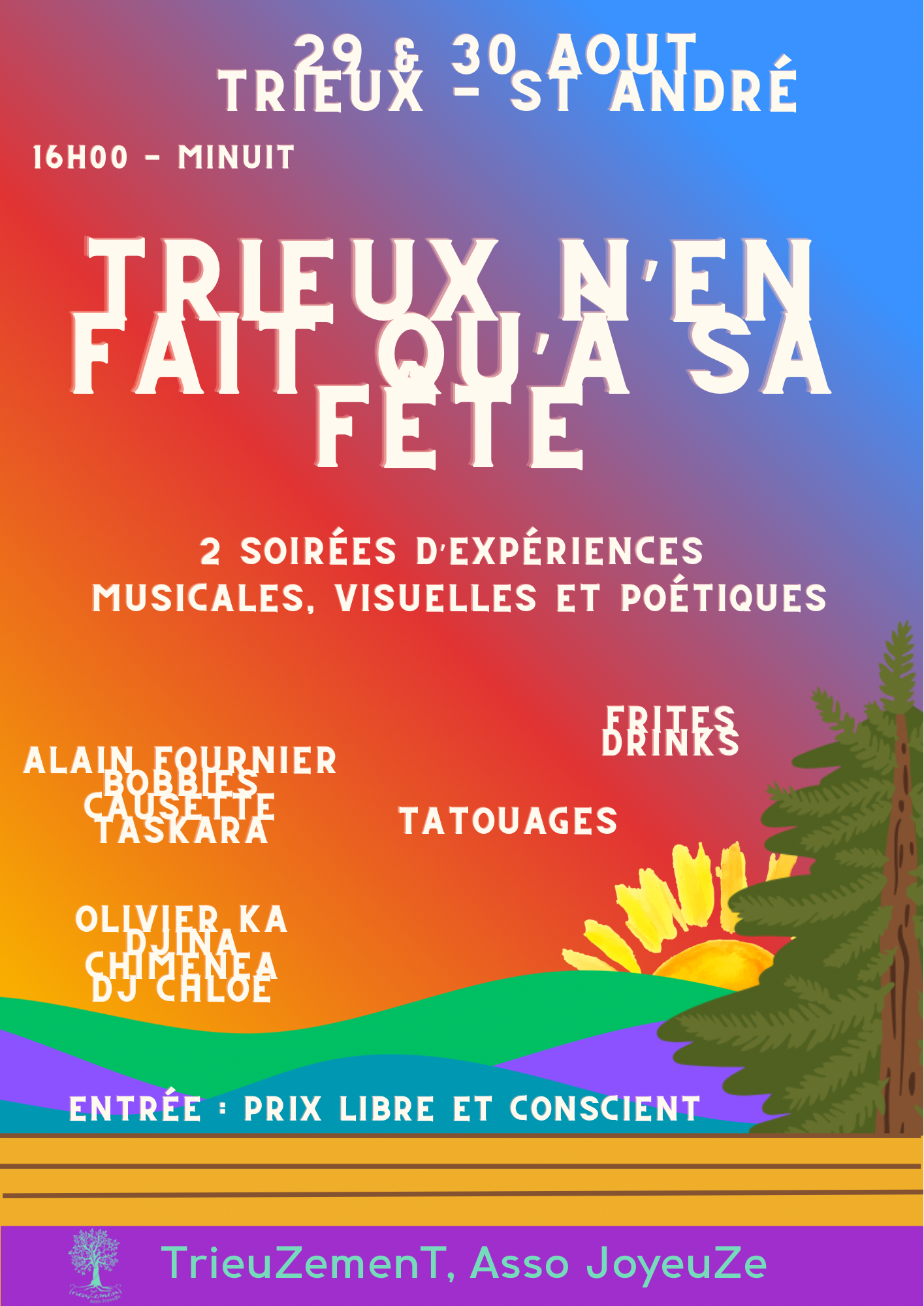 SOIRÉES AU TRIEUX